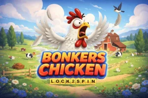 Bonkers Chicken Lock 2 Spin