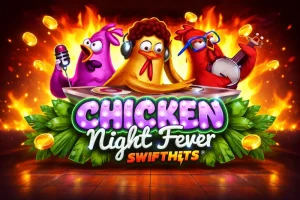 Chicken Night Fever