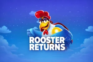 Rooster Returns